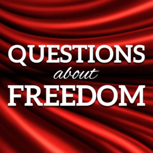 Questions about Freedom