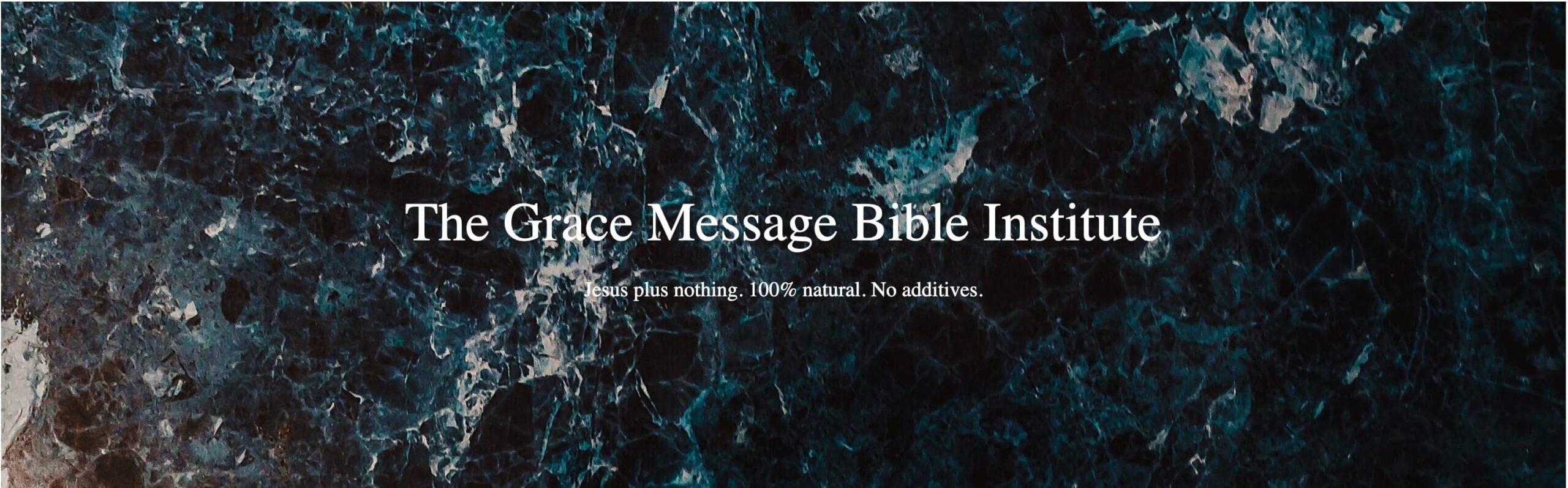 The Grace Message Bible Institute