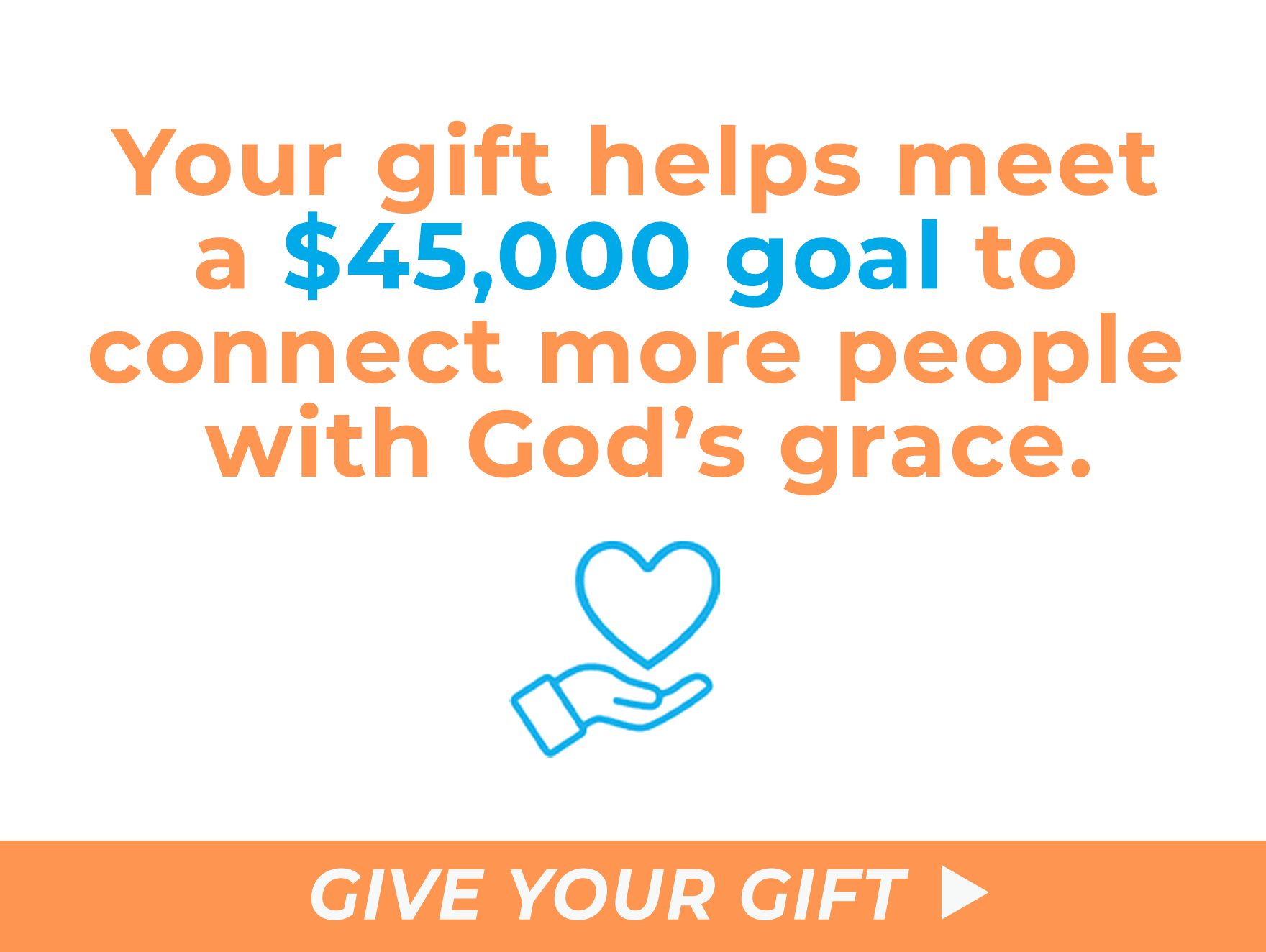 Your gift helps meet a $45,000 goal to connect more people with God's grace.