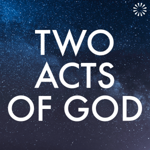 Two Acts of God